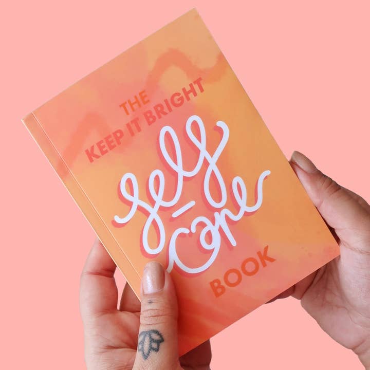 Keep It Bright – wholesale Self-help and personal development – the self-care book1