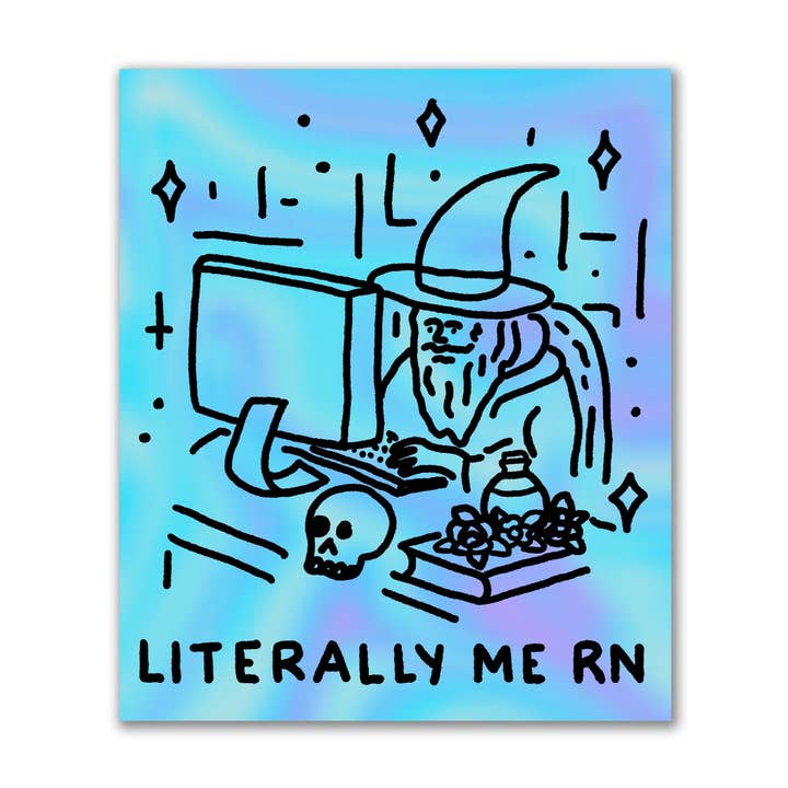 Littéralement, j'ai un autocollant. Autocollant en vinyle Computer Wizard. pour la vente par Pretty Bad Co