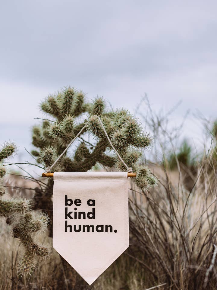 Banner de lona Be a Kind Human por atacado de Be a Kind Human