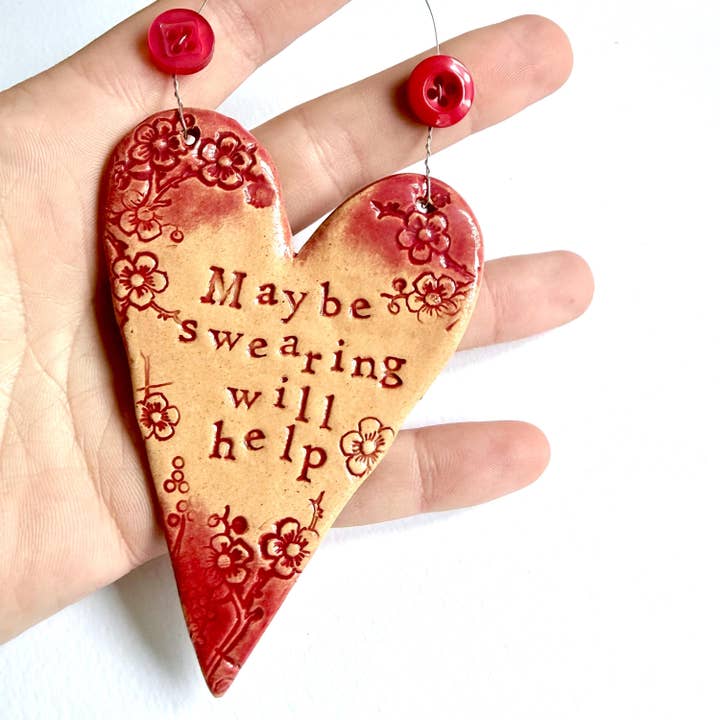 Maybe Swearing Will Help Ceramic Hanging Heart for wholesale by Love & Lovelier