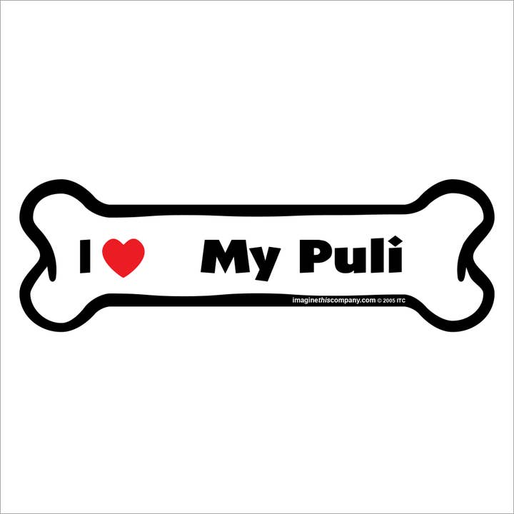 I Love My Puli - Bone Car Magnet for wholesale by Imagine This Company
