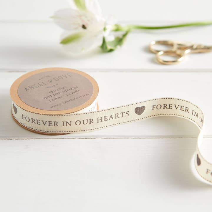 'Forever In Our Hearts' Cotton Ribbon - 5m Roll for wholesale by Angel & Dove