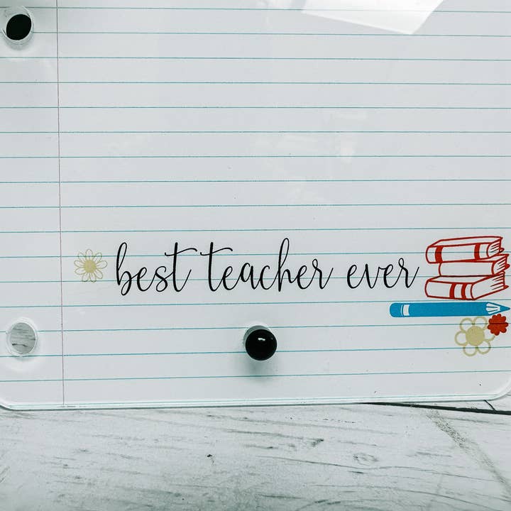 WT Custom Designs - Wholesale Whiteboard/Dry-Erase Board - Teacher Gift, Best Teacher Ever Desk Decor, Teacher Dry Eras6