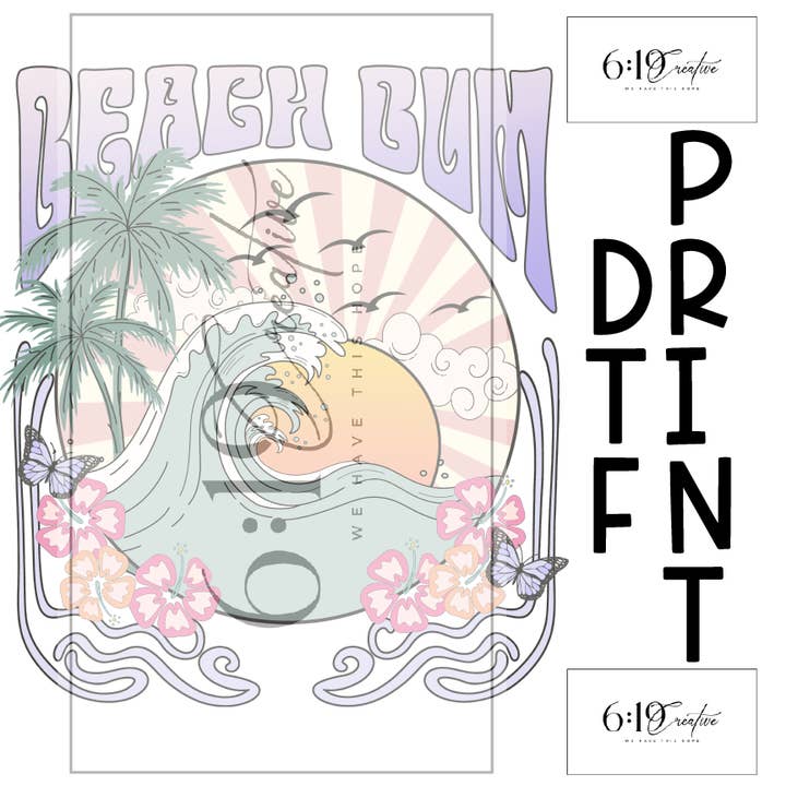 Beach Bum DTF Print for wholesale by 6:19 Creative