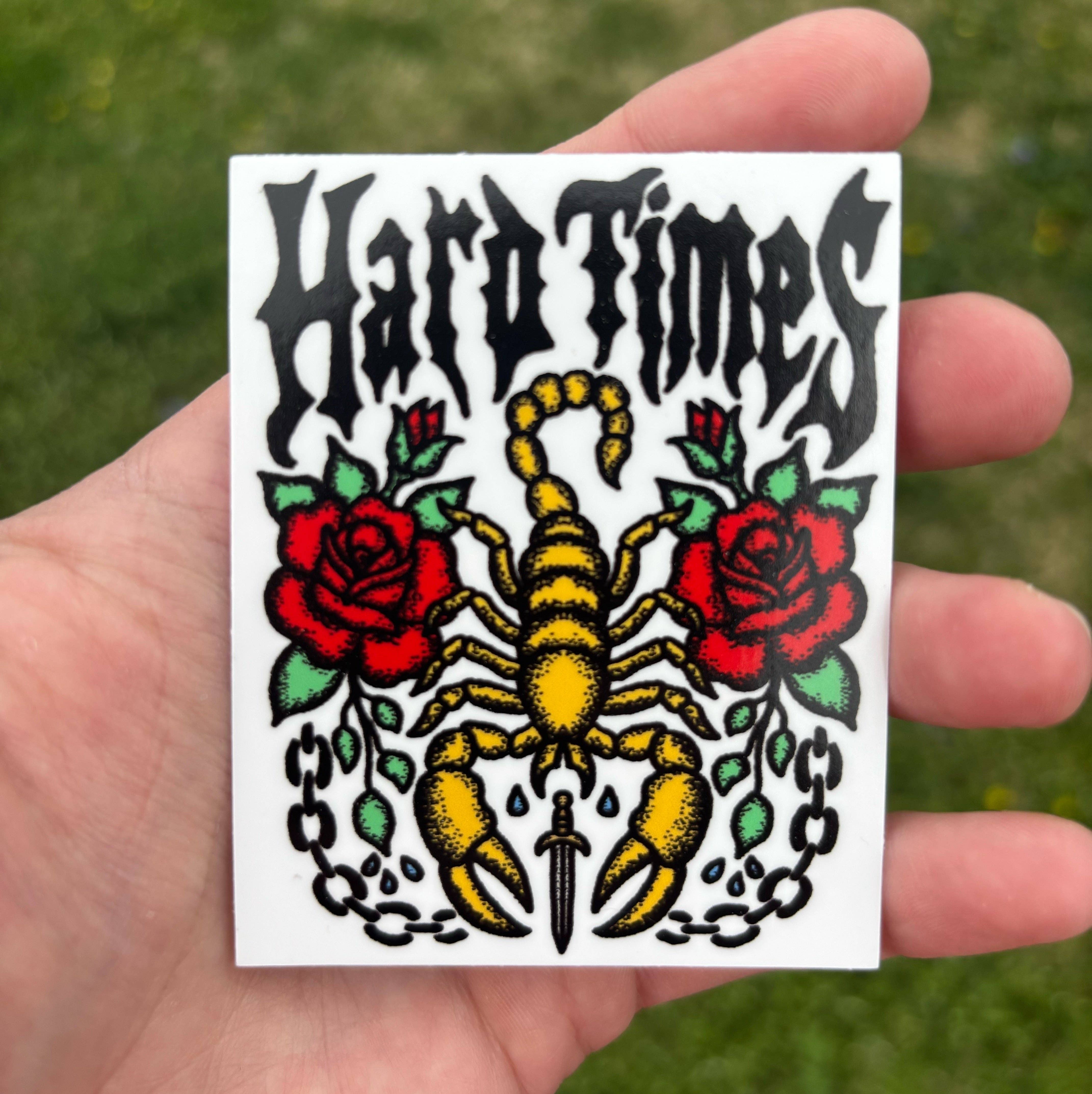 Pretty Bad Co - Wholesale Sticker - Hard times sticker