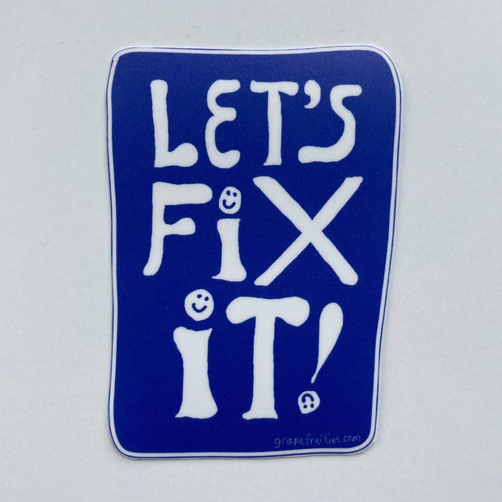 FIX IT Sticker for wholesale by Grapefruit