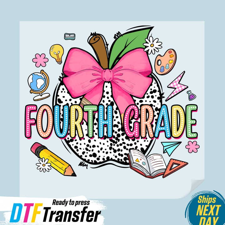 Fourth Grade DTF Transfer for wholesale by DTF Office