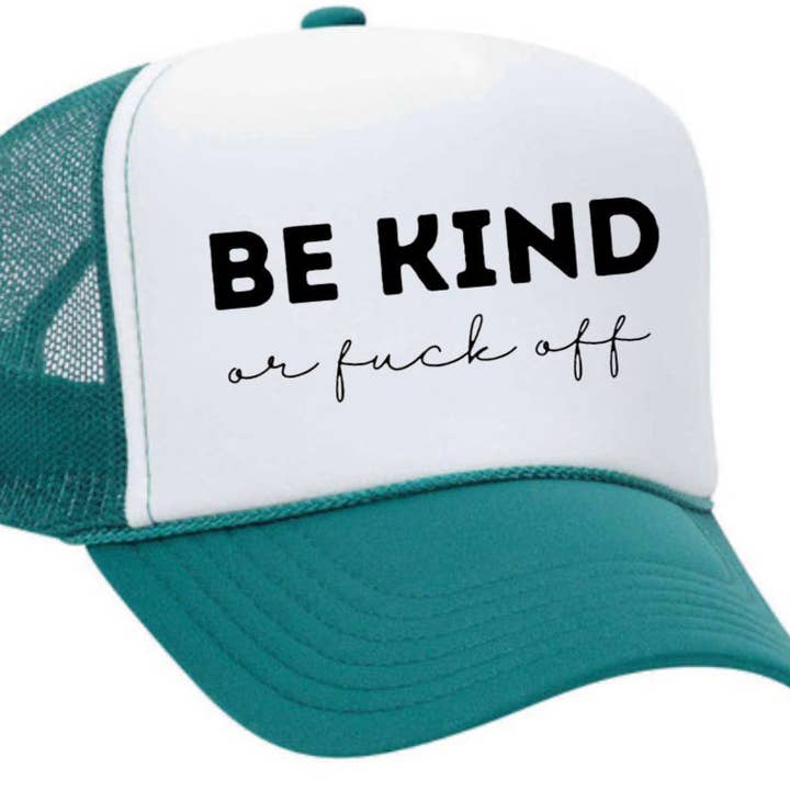 Inappropriate Trucker Hats - Wholesale Trucker Hat - Unisex - Be Kind or F*ck Off Trucker Hat28