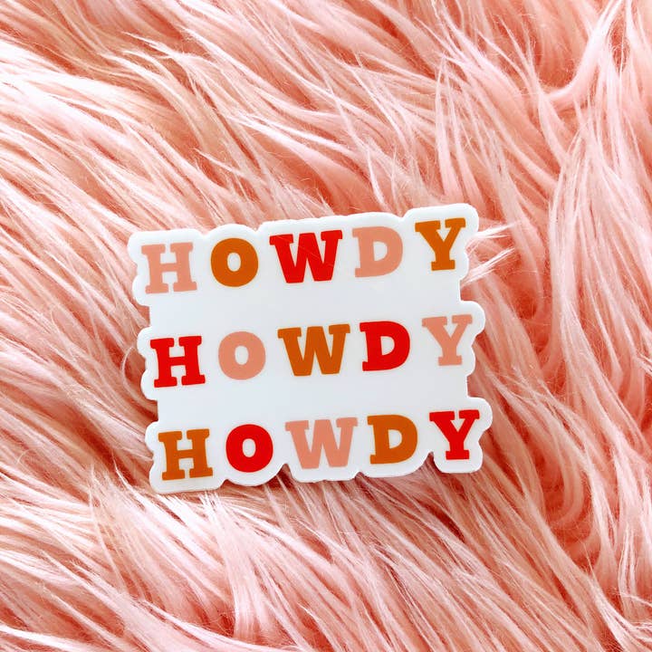 Warm Howdy Sticker for wholesale by Luella