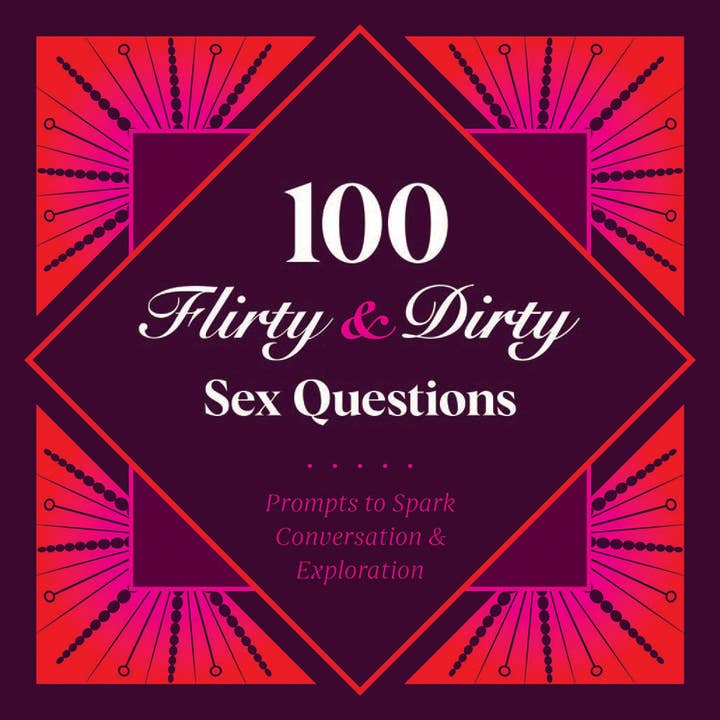 Chronicle Books - Wholesale Card Game - 100 Flirty & Dirty Sex Questions