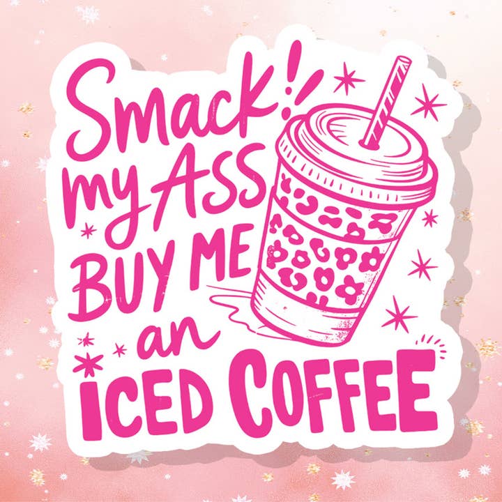 Smæk min røv, køb mig en iskaffe-klistermærke for engroshandel hos London Luxury Candles