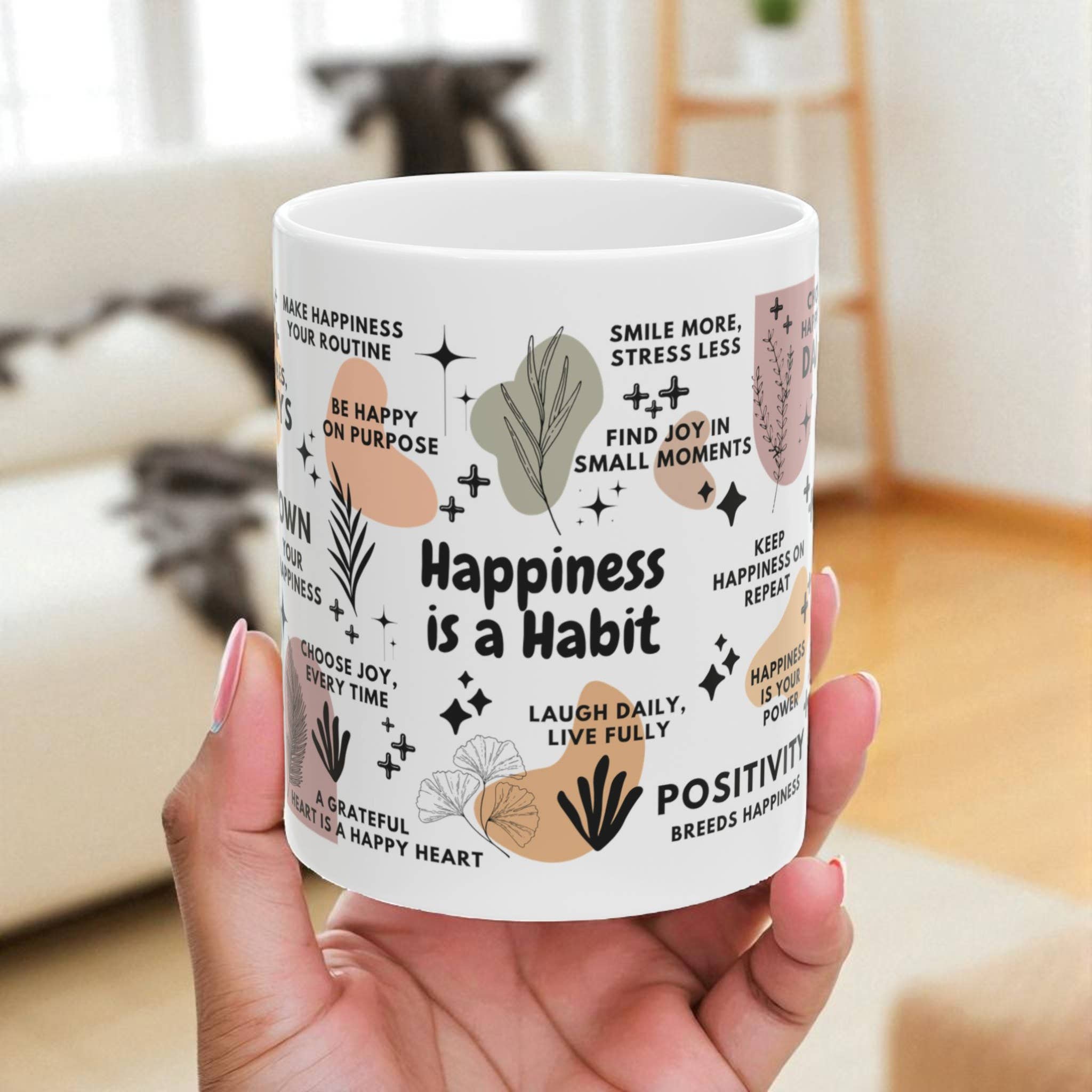 EMESLY - Wholesale Coffee Mug - Happiness Is a Habit Positive Energy Coffee Mug; 11oz/15oz