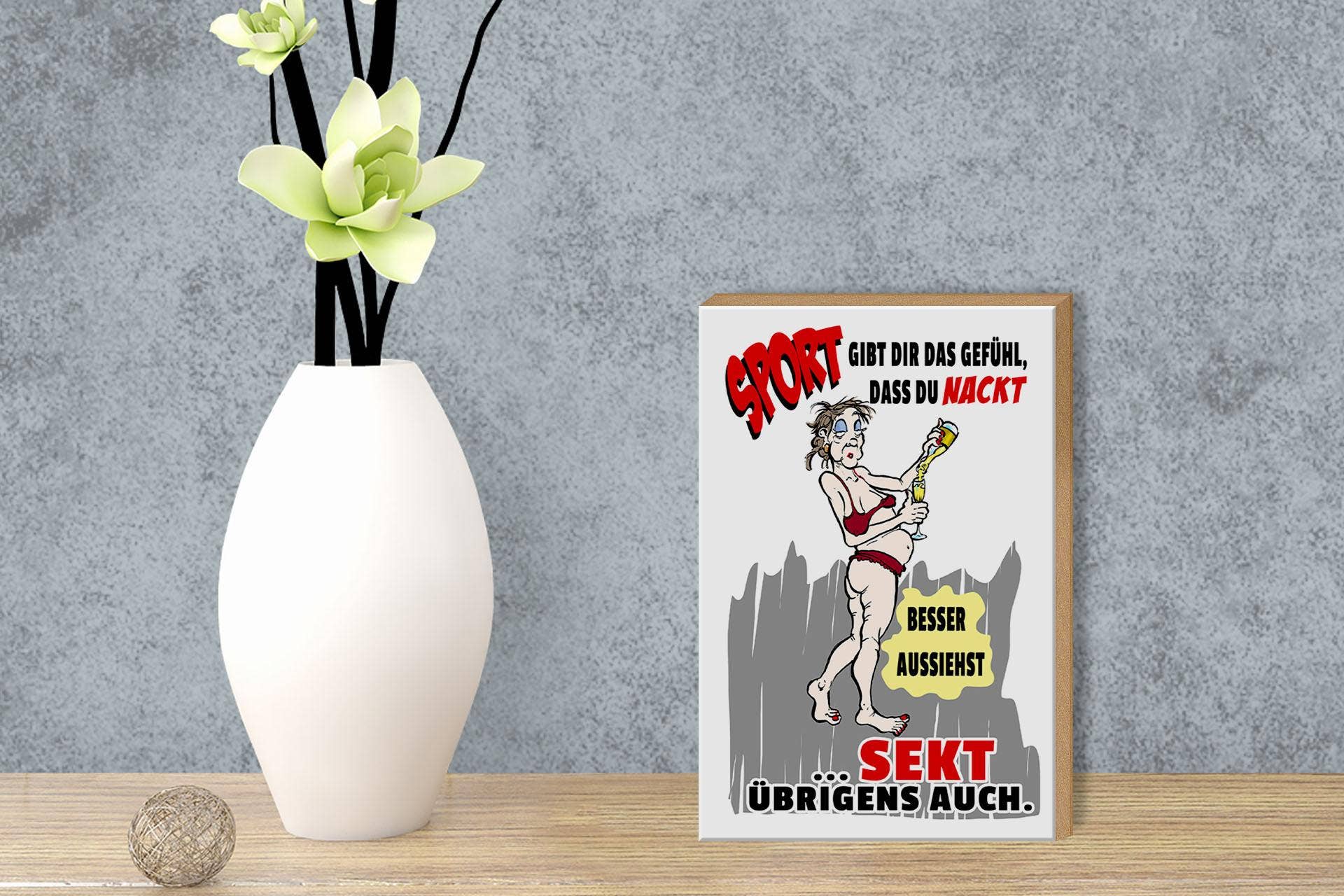 Femer - Wholesale Sign - Wooden sign alcohol 12x18cm sports, sparkling wine naked look better sign3