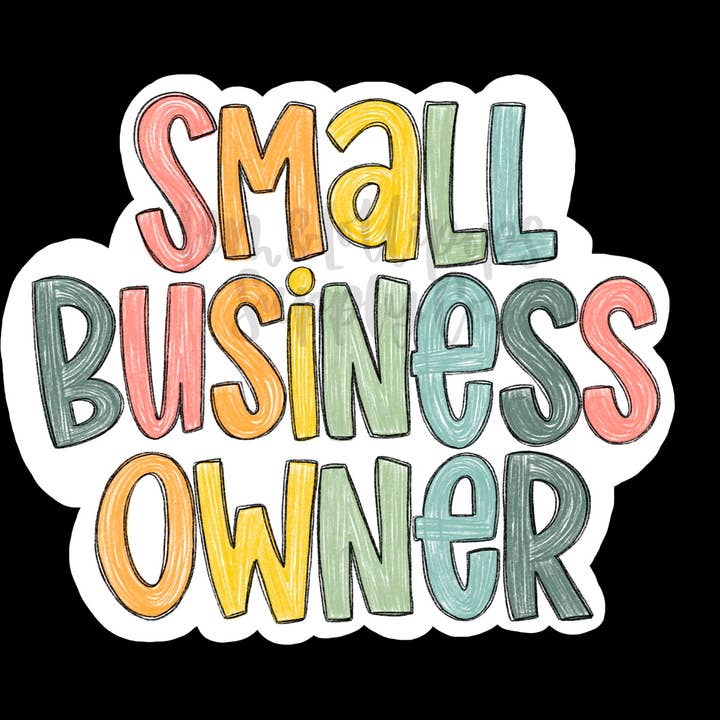 Autocollant propriétaire de petite entreprise pour la vente par Lem&Lollipops Supply Co. LLC