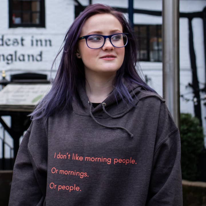 Jeg kan ikke lide morgenfolk Hoodie for engroshandel hos Dukki Gifts