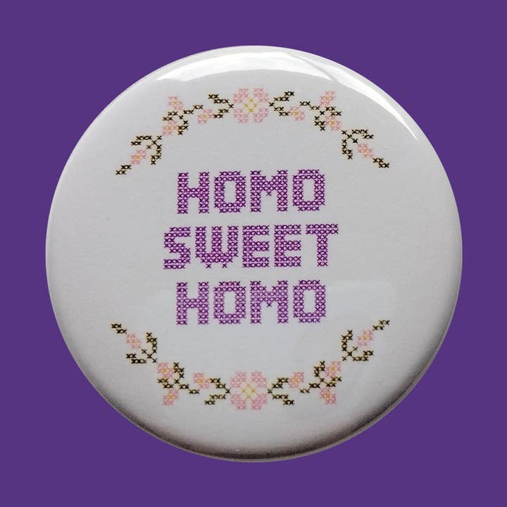Homo Sweet Homo Button for wholesale by Gay Nerd Goods