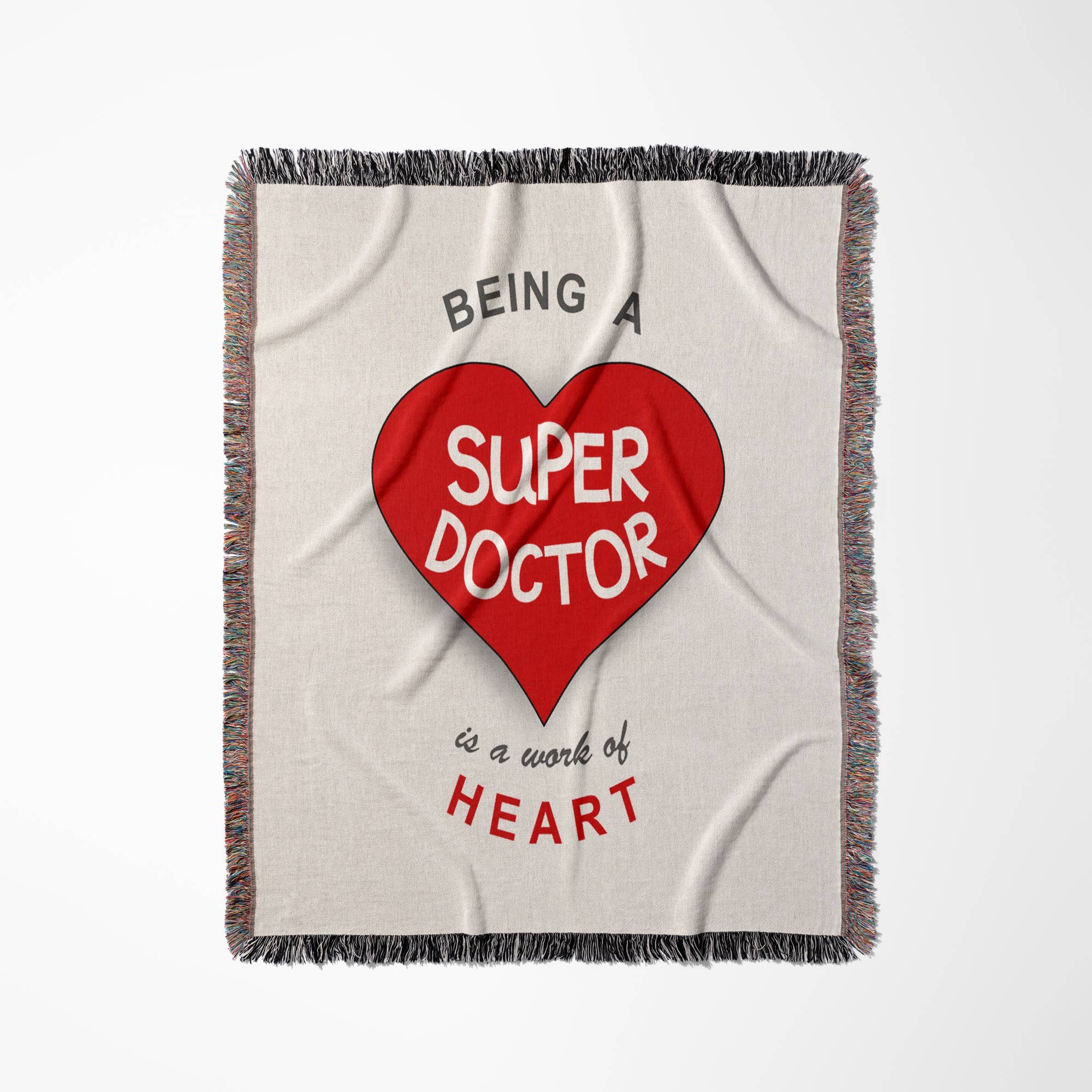 3dRose - Wholesale Throw Blanket - 3dRose, Being a Super Doctor is a work of Heart - appreciating good medical Dr, Blanket0
