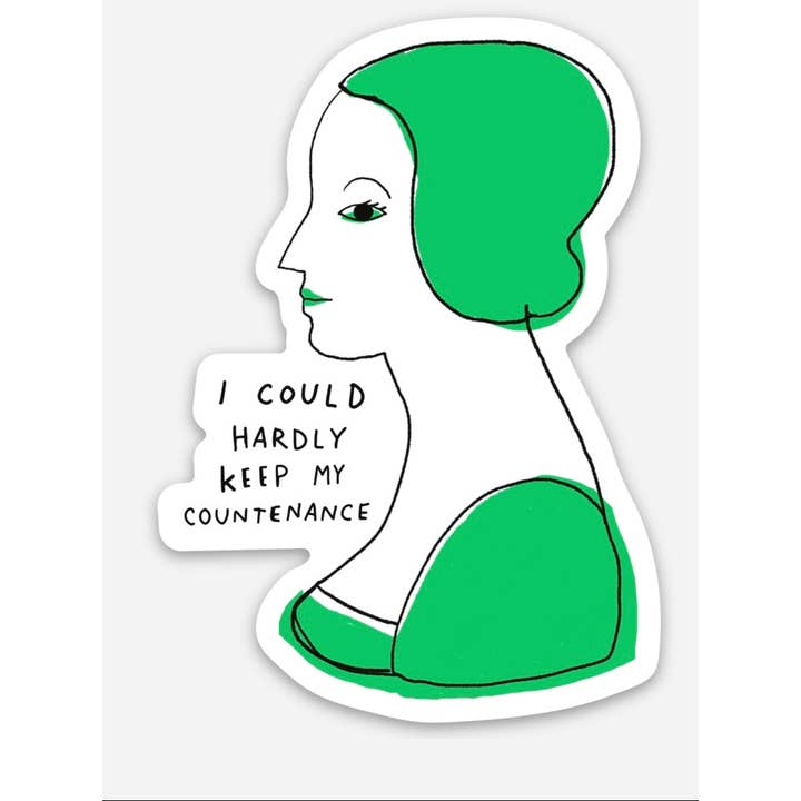 Colleen Harrington Studio - Vente Aimants - Aimant en vinyle de 3 pouces - I Could Hardly Keep My Contenance