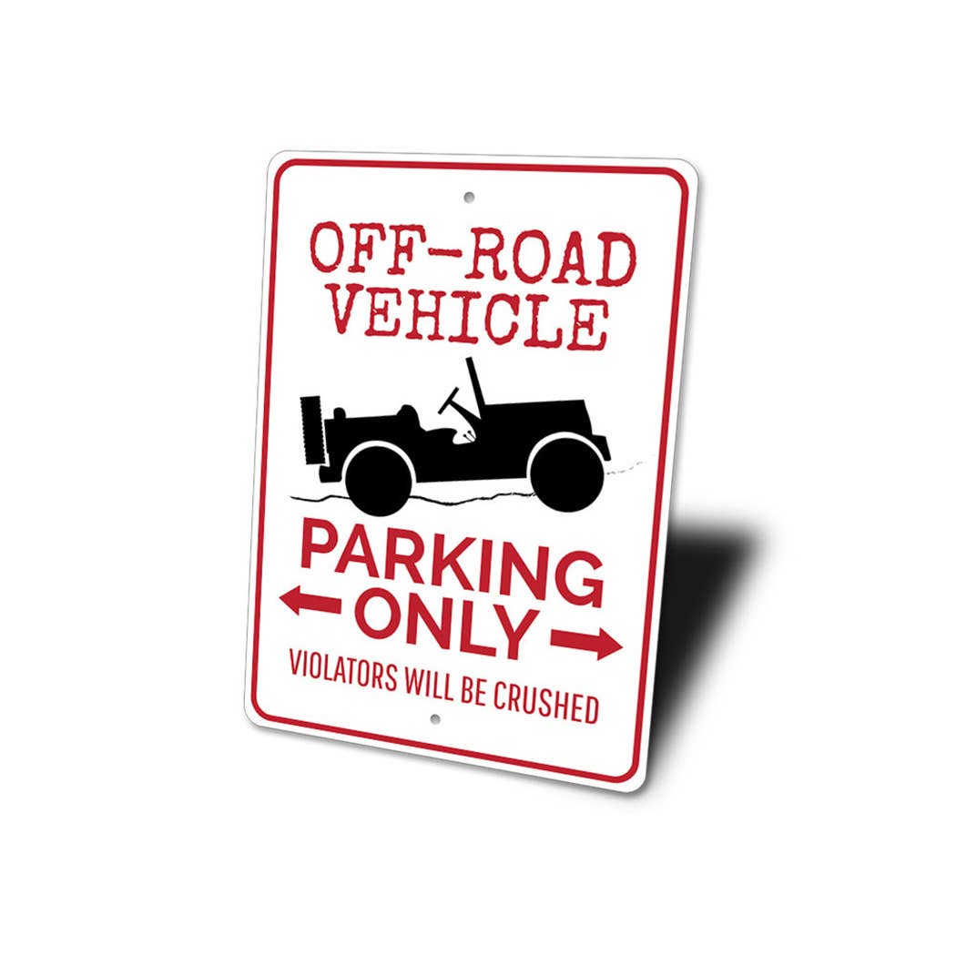 Lizton Sign Shop, Inc – wholesale Sign – Off Road Vehicle Parking Sign3