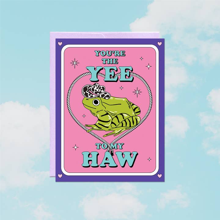 Party Mountain Paper co. - Wholesale Love Card - Yee To My Haw | Love & Friendship Card1