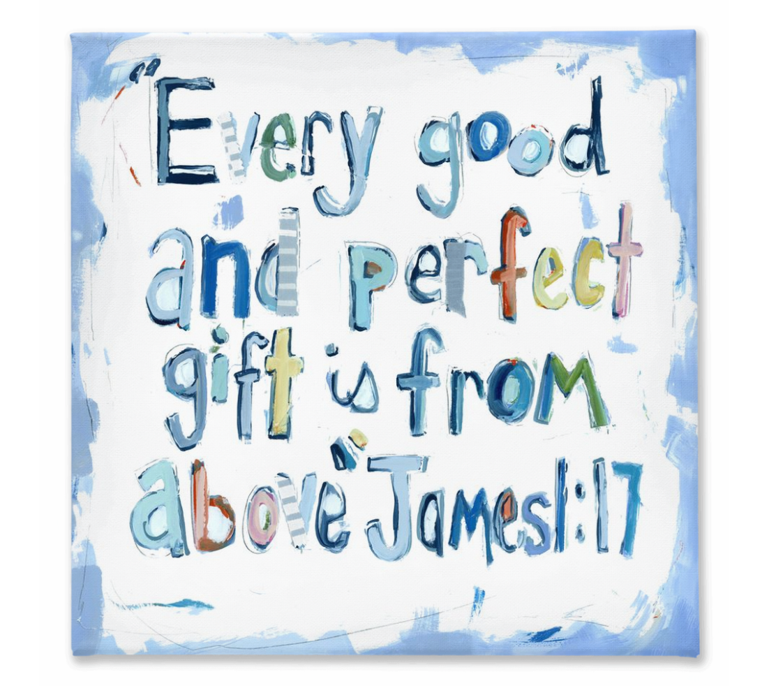 Chelsea McShane Art - Wholesale Art Print - "James 1:17" canvas print0