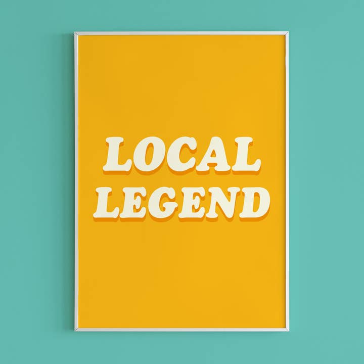 Local Legend vintage poster print for wholesale by The Creative Ox