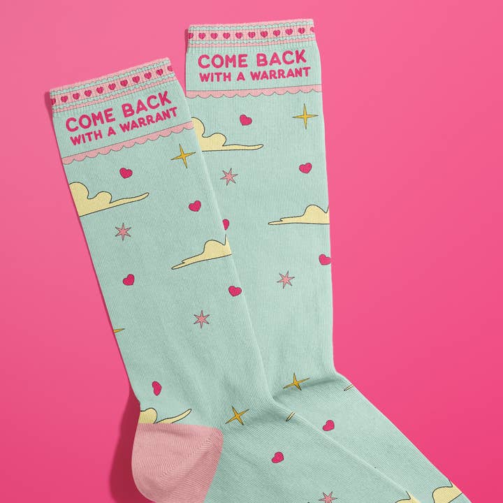Come Back With A Warrant Socks (funny sock, gifts for wholesale by FUN CLUB