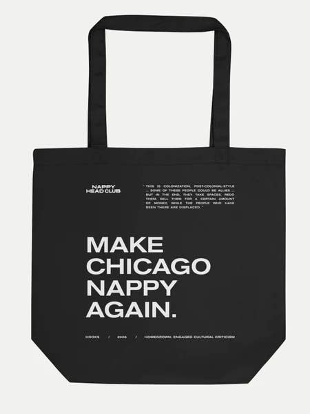 MAKE CHICAGO NAPPY AGAIN TOTE for wholesale by Nappy Head Club