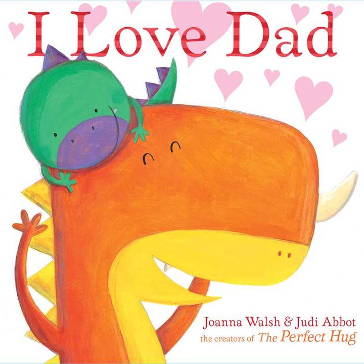 I Love Dad by Joanna Walsh for wholesale by Simon & Schuster