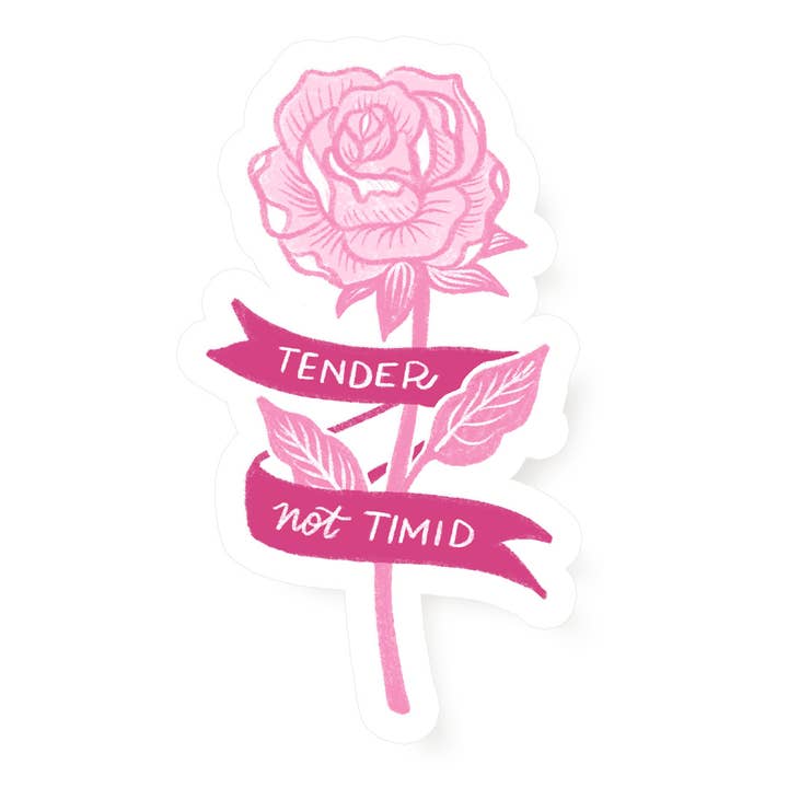Autocollant en vinyle rose Tender Not Timid pour la vente par A Fink & Ink