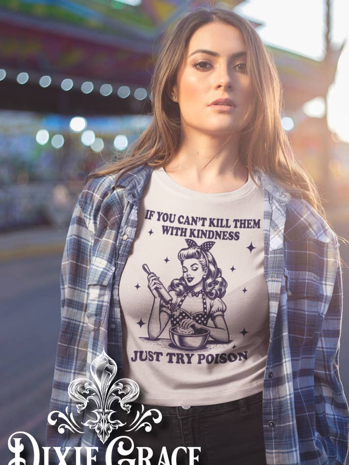 Just Try Poison - Natural - Long Sleeve, Sweatshirt, Hoodie Option - Graphic Tee for wholesale by Dixie Grace