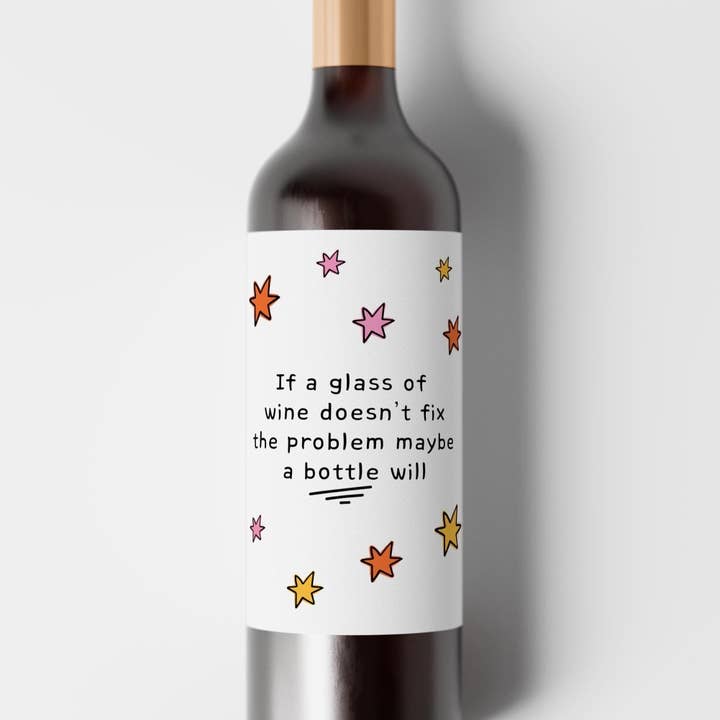 Hvis et Glas Ikke Virker, Prøv en Flaske Vin Etiket Gave Sticker for engroshandel hos PulpKo