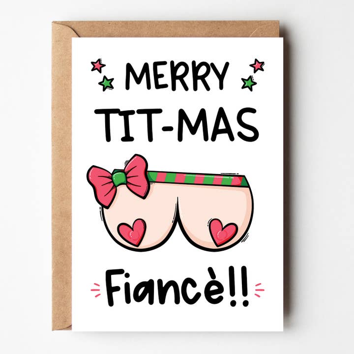 Carte de vœux de Noël Boobs Cheeky Fiance — Carte A6 pour la vente par The Laughing Sloth