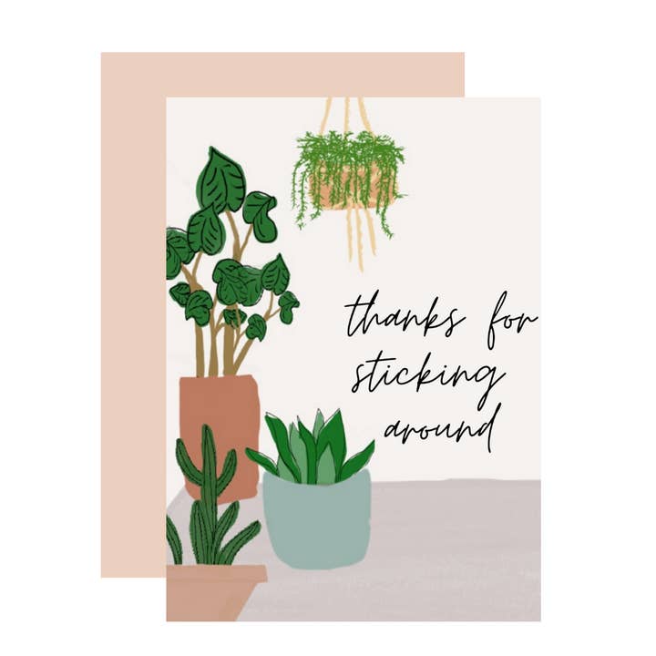 Sticking Around Greeting Card for wholesale by Aims Moon Paperie