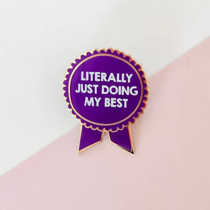 SHEWOLF Designs - Wholesale Lapel pin/button - Pin: Just Doing My Best / Funny Adulting Ribbon Award1