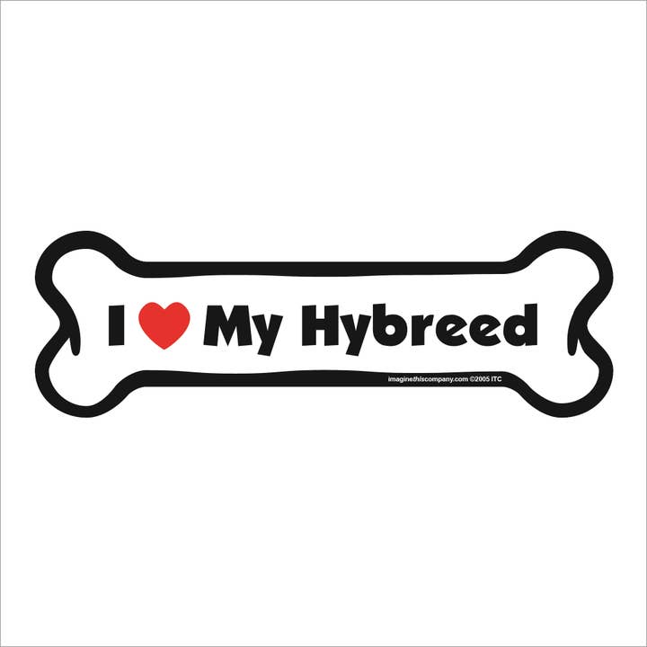 I Love My Hybreed - Bone Car Magnet for wholesale by Imagine This Company