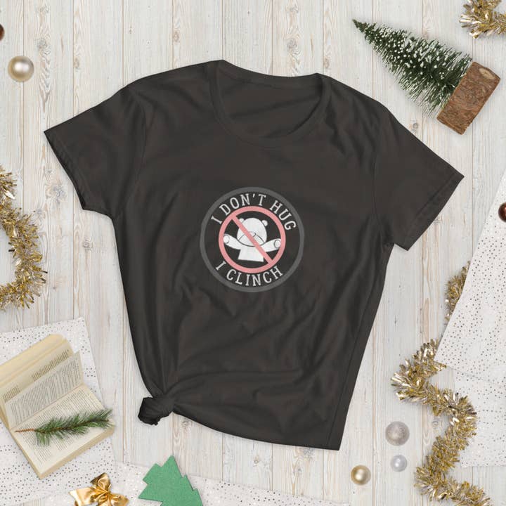 I don't Hug (I clinch) - Women's short sleeve t-shirt for wholesale by WARRIORGENICS