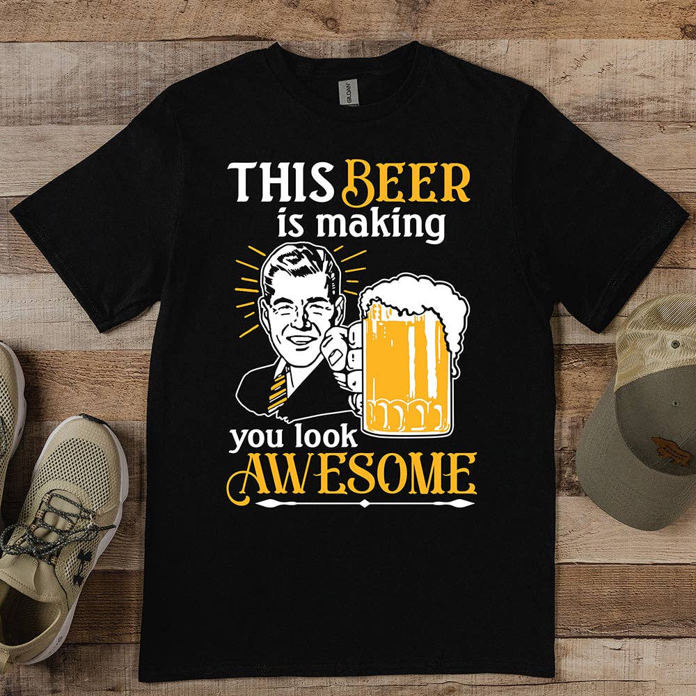 Artopia - Wholesale Screen Printed T-Shirt - Unisex - Beer Making You Look Awesome T-Shirt5