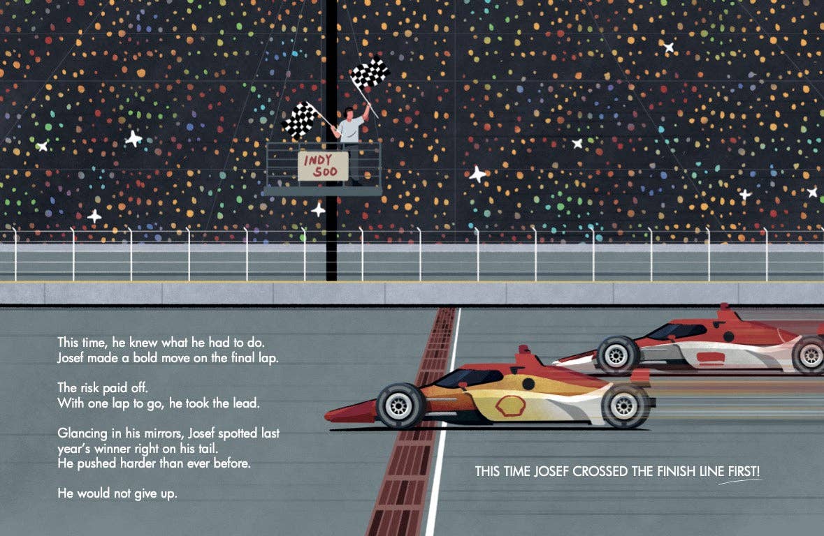 Red Racer Books - Vente Livre pour enfants de maternelle (de 3 à 5 ans) - Le grand rêve de Joseph : une histoire de l'INDY 500 - Livre pour enfants à couverture rigide15