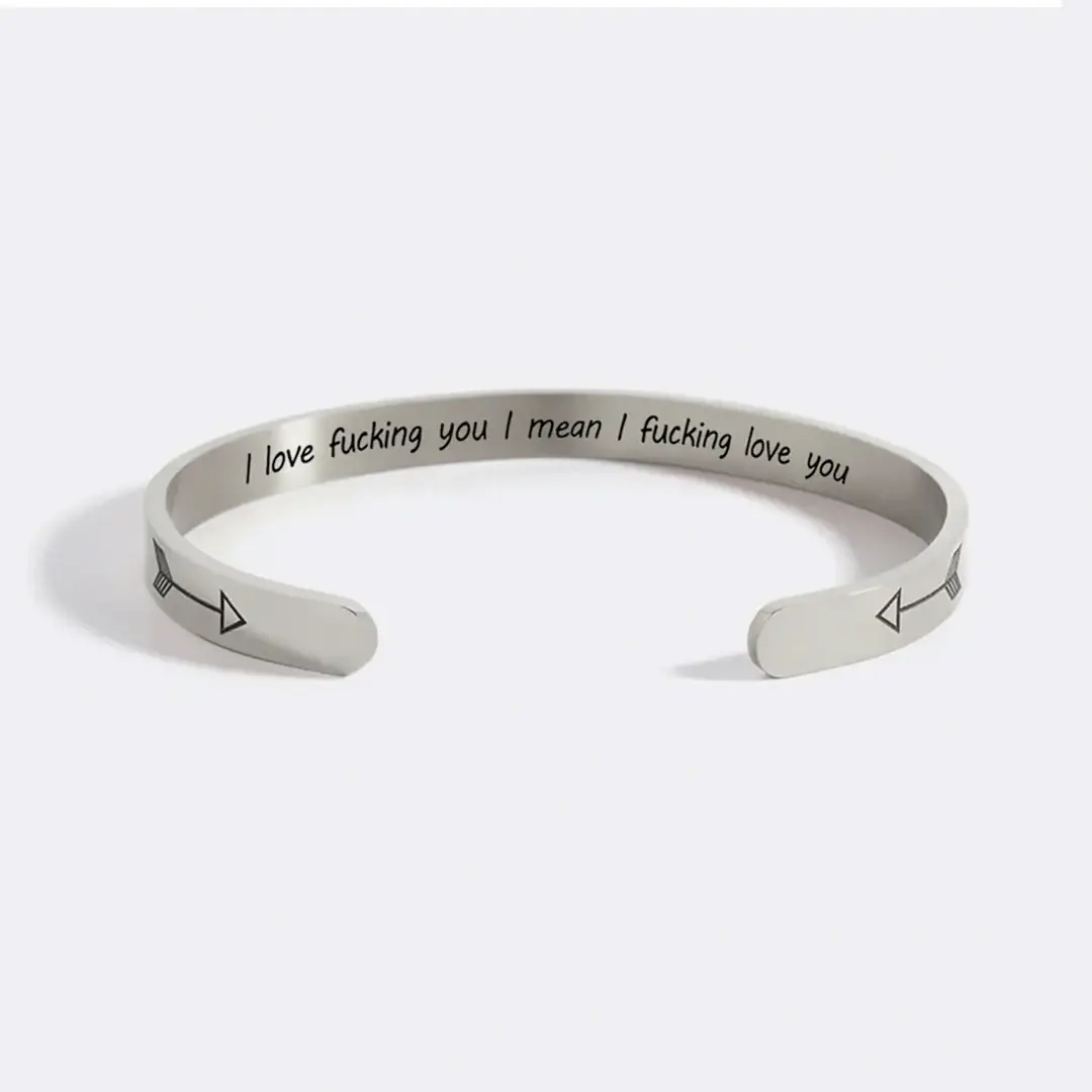 Mint & Lily - Wholesale Cuff Bracelet - I Love Fucking You I Mean I Fucking Love You Personalizable Cuff Bracelet6