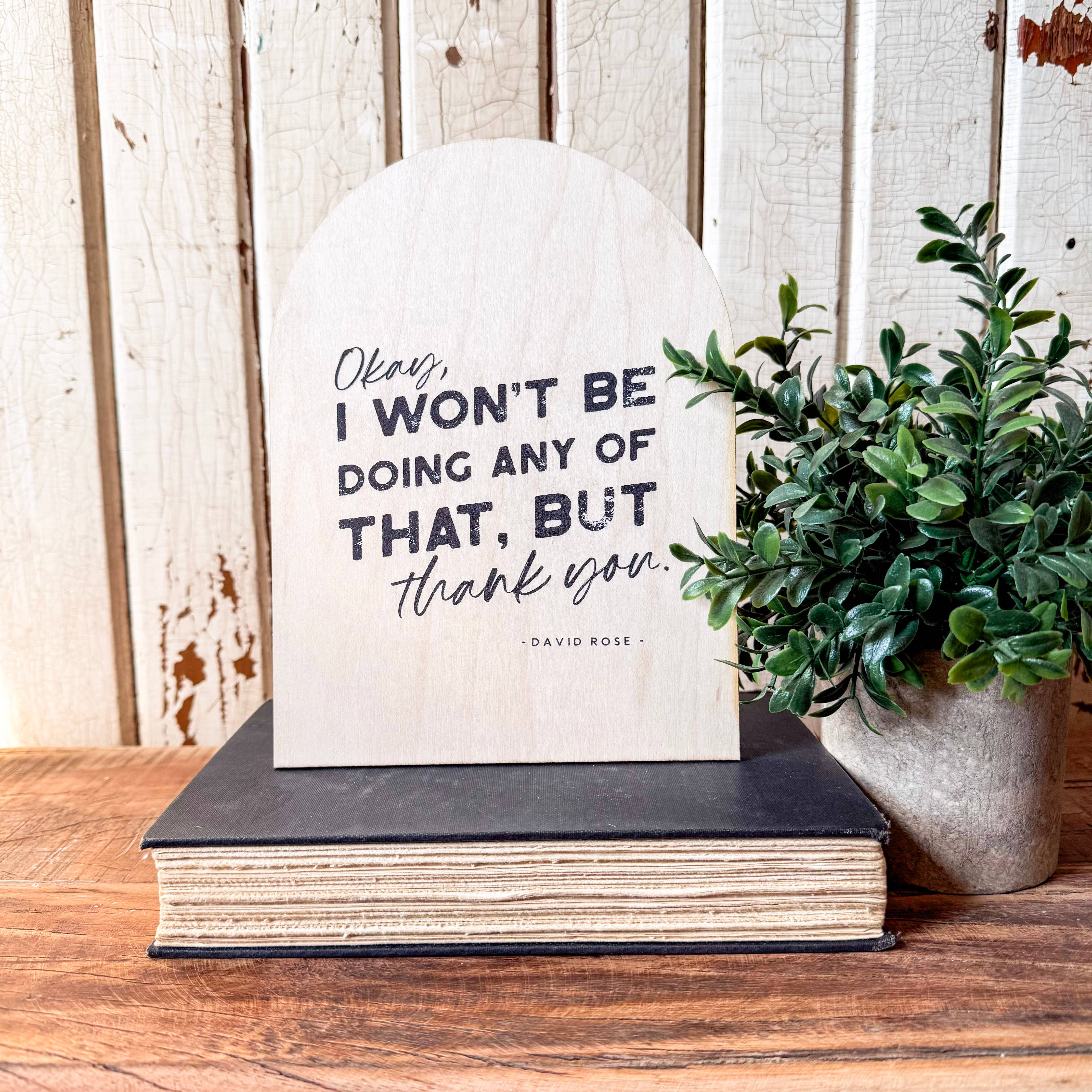 WillowBee Signs & Designs – Engroshandel Skilt – Schitts Creek Sjovt Bueformet Træskilt Hyldesitter1