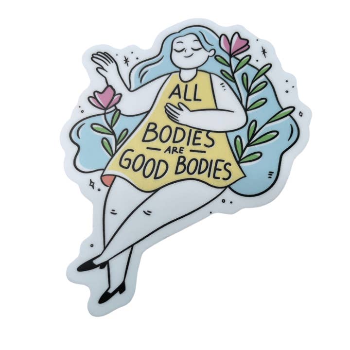 Denali & Co. - Wholesale Sticker - All Bodies Are Good Bodies Body Positivity Sticker, 3" x 3"1