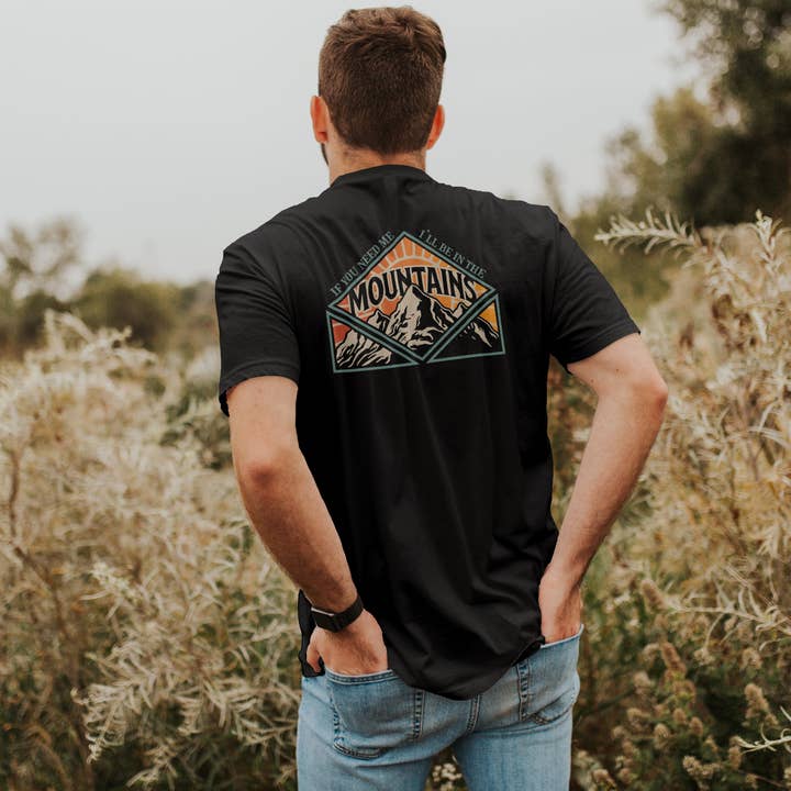 I'll Be in the Mountains T-Shirt ~CUSTOMIZABLE~ Men's unisex for wholesale by This Joyful Home