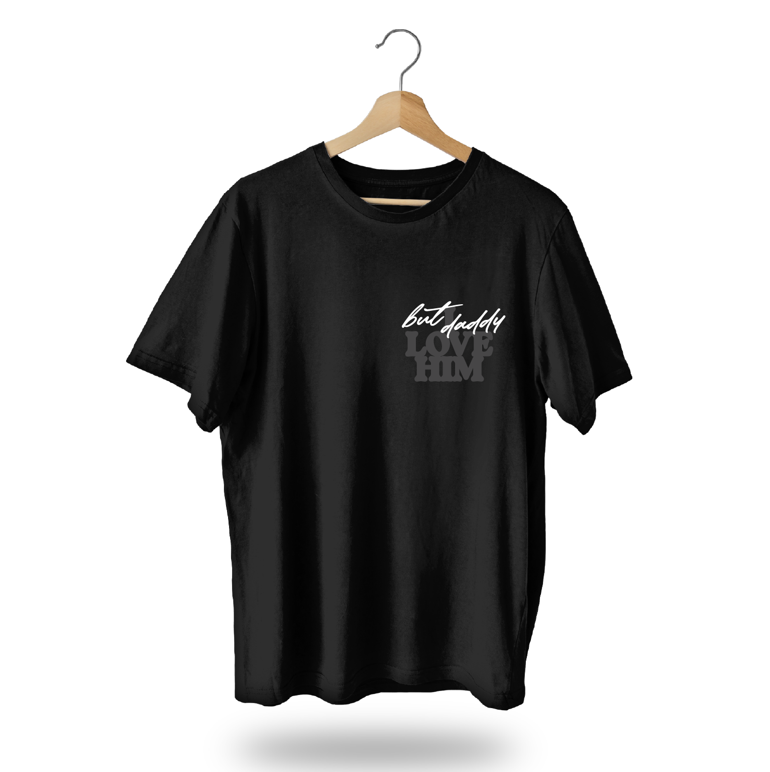 Day of the Moon – wholesale Screen printed t-shirt – Women′s – But Daddy I Love Him1