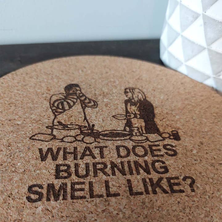 What Does Burning Smell Like Laser engraved Cork Trivet for wholesale by Happy Organized Home