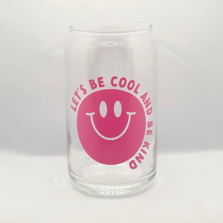 Tasse en verre à café Let's Be Cool and Be Kind 16 oz pour la vente par Digiartsbypatrice