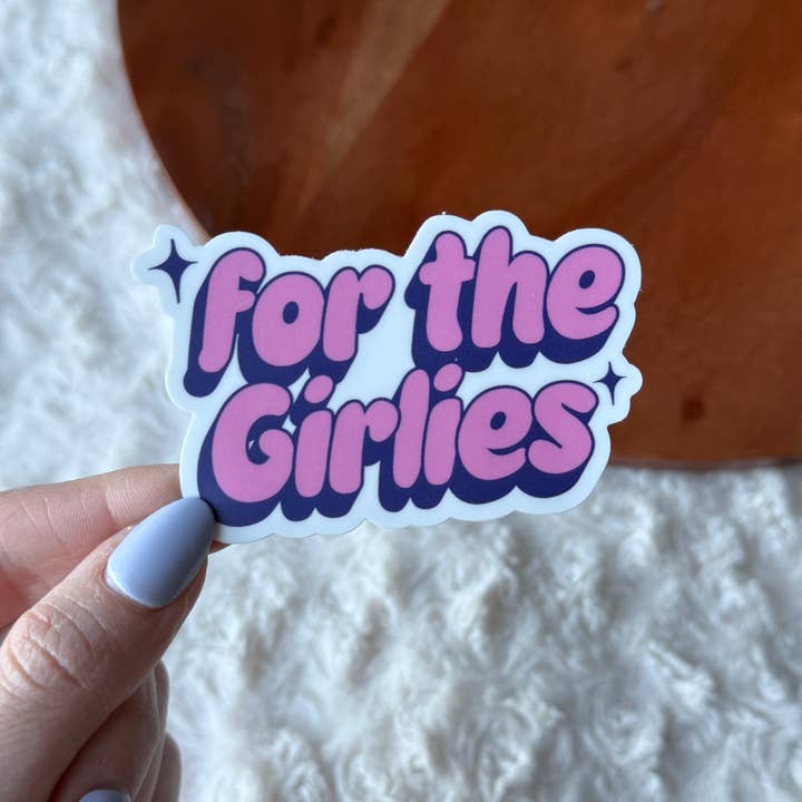 For the Girlies Pink Text Sticker for wholesale by Big Moods