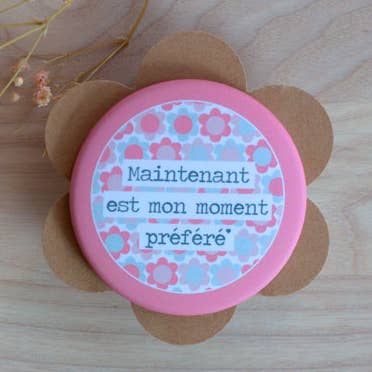 Magnet *Maintenant est mon moment préféré* pour la vente par jolislundis