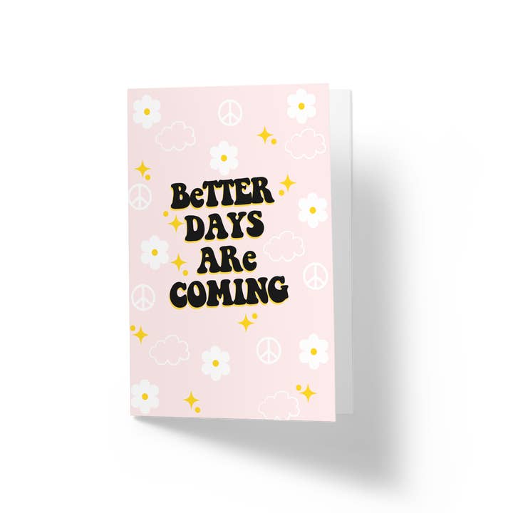 Carte de vœux - De meilleurs jours arrivent pour la vente par Designs by Tene