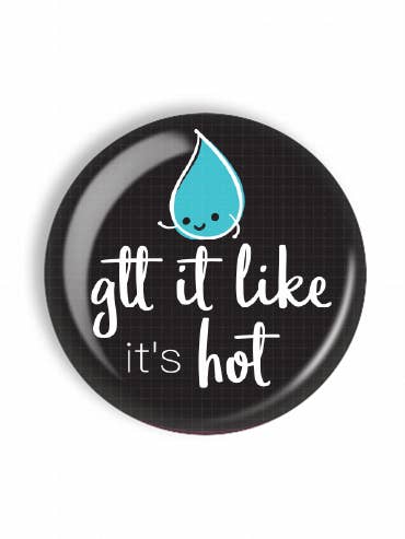 Badge Reel Topper - Gtt It Like It’s Hot - Purple for wholesale by Snarkynurses